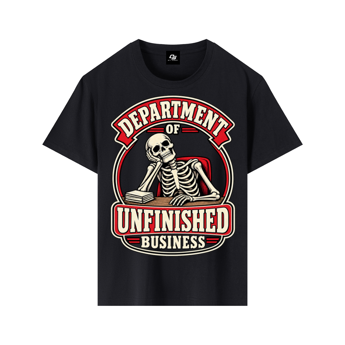 Department of Unfinished Business Pure Cotton Unisex T-Shirt