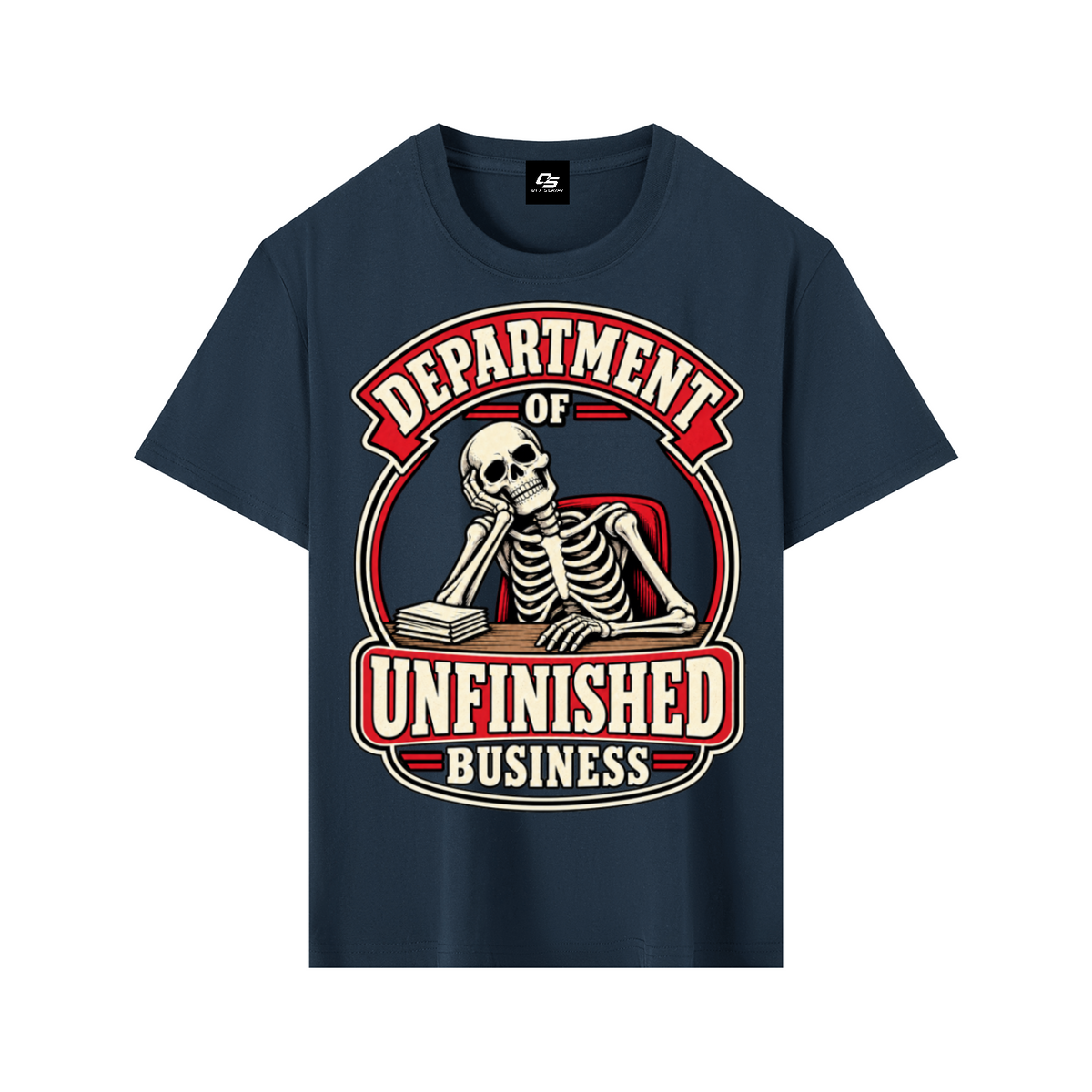 Department of Unfinished Business Pure Cotton Unisex T-Shirt
