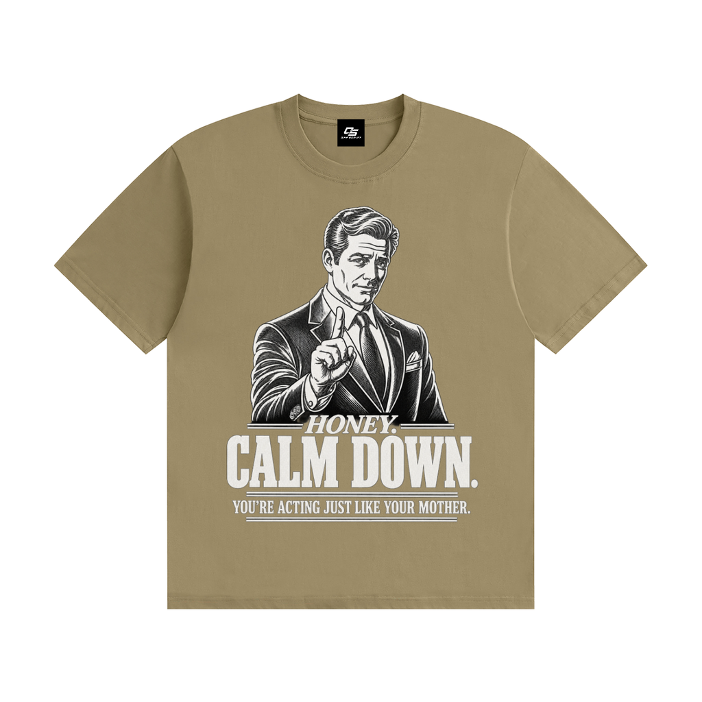 Honey Calm Down Unisex Graphic Cotton T-Shirt - Khaki front view