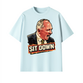 Sit Down Unisex Oversized T-Shirt