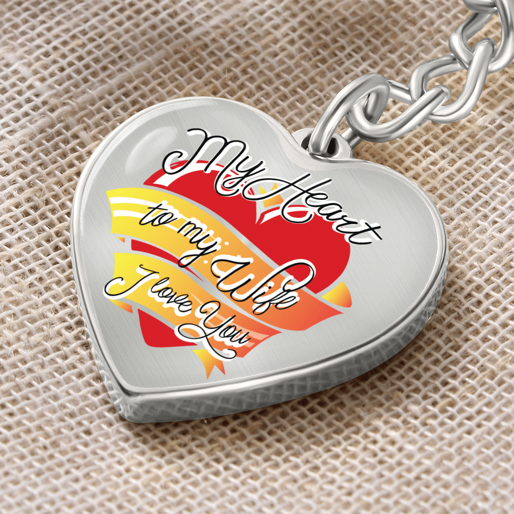 To My Wife – I Love You Graphic Heart Keychain
