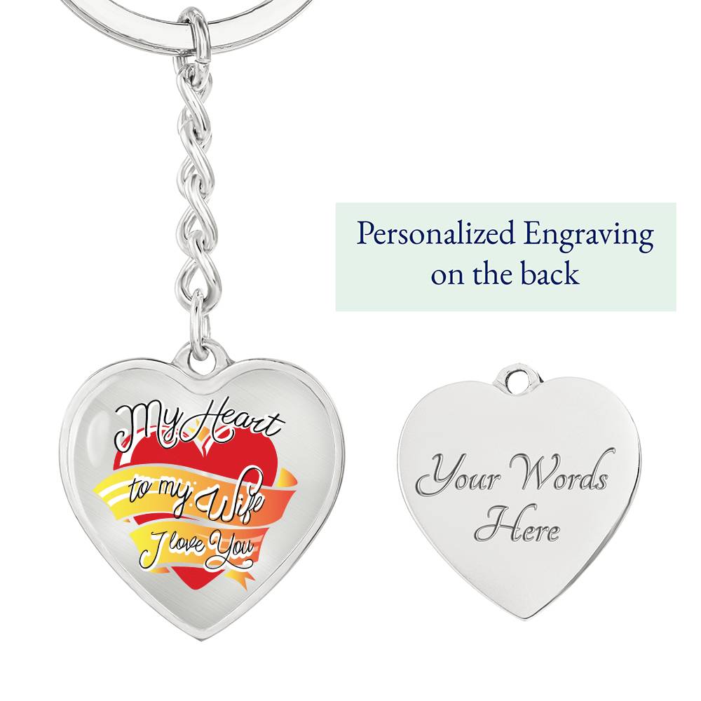 To My Wife – I Love You Graphic Heart Keychain