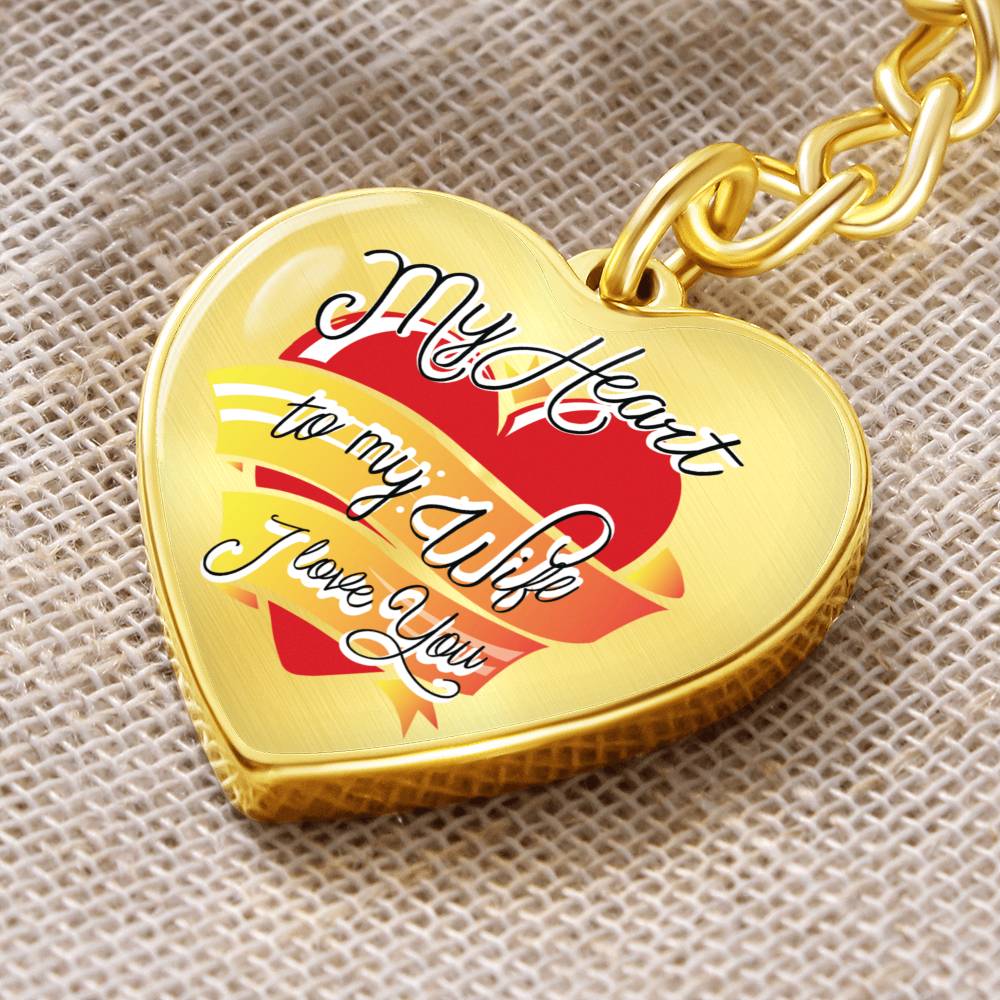 To My Wife – I Love You Graphic Heart Keychain