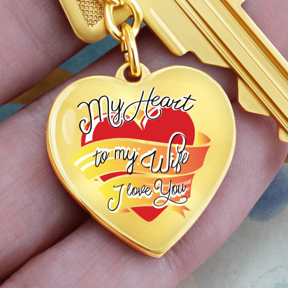 To My Wife – I Love You Graphic Heart Keychain