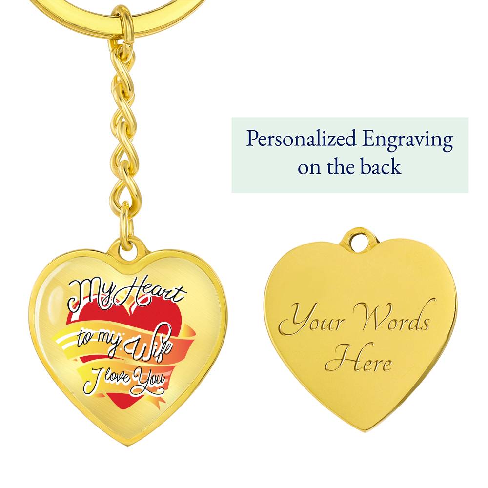 To My Wife – I Love You Graphic Heart Keychain