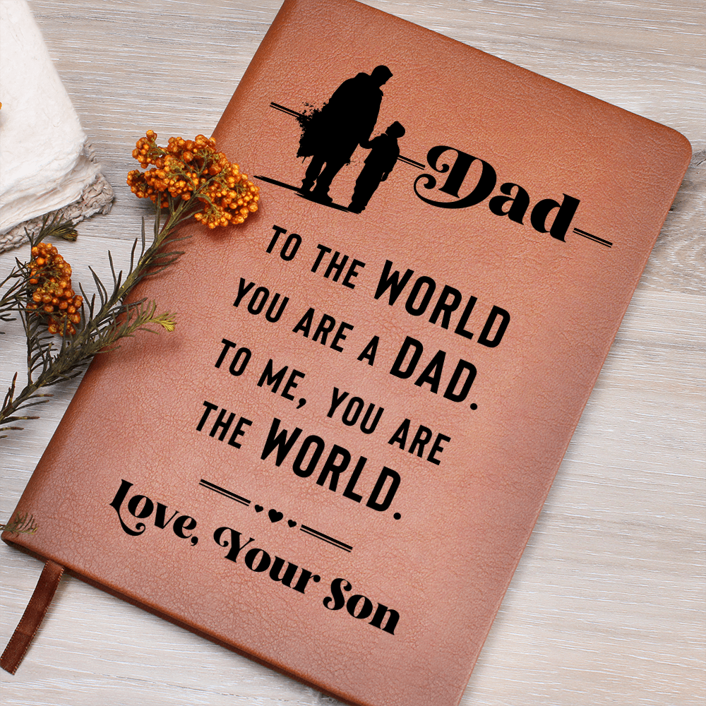Dad To Me You Are the World From Your Son Graphic Journal Gift Bundle