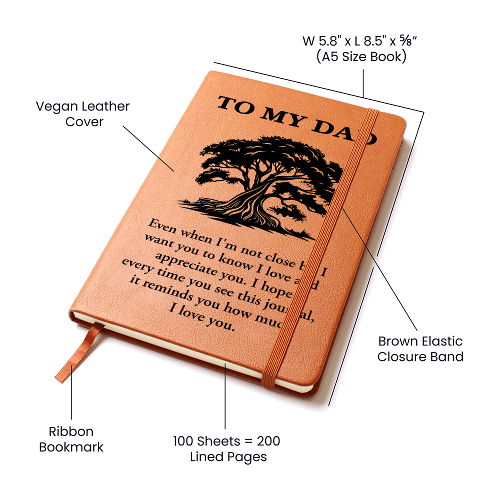 To My Dad I Will Always Love & Appreciate You Graphic Journal Gift Bundle