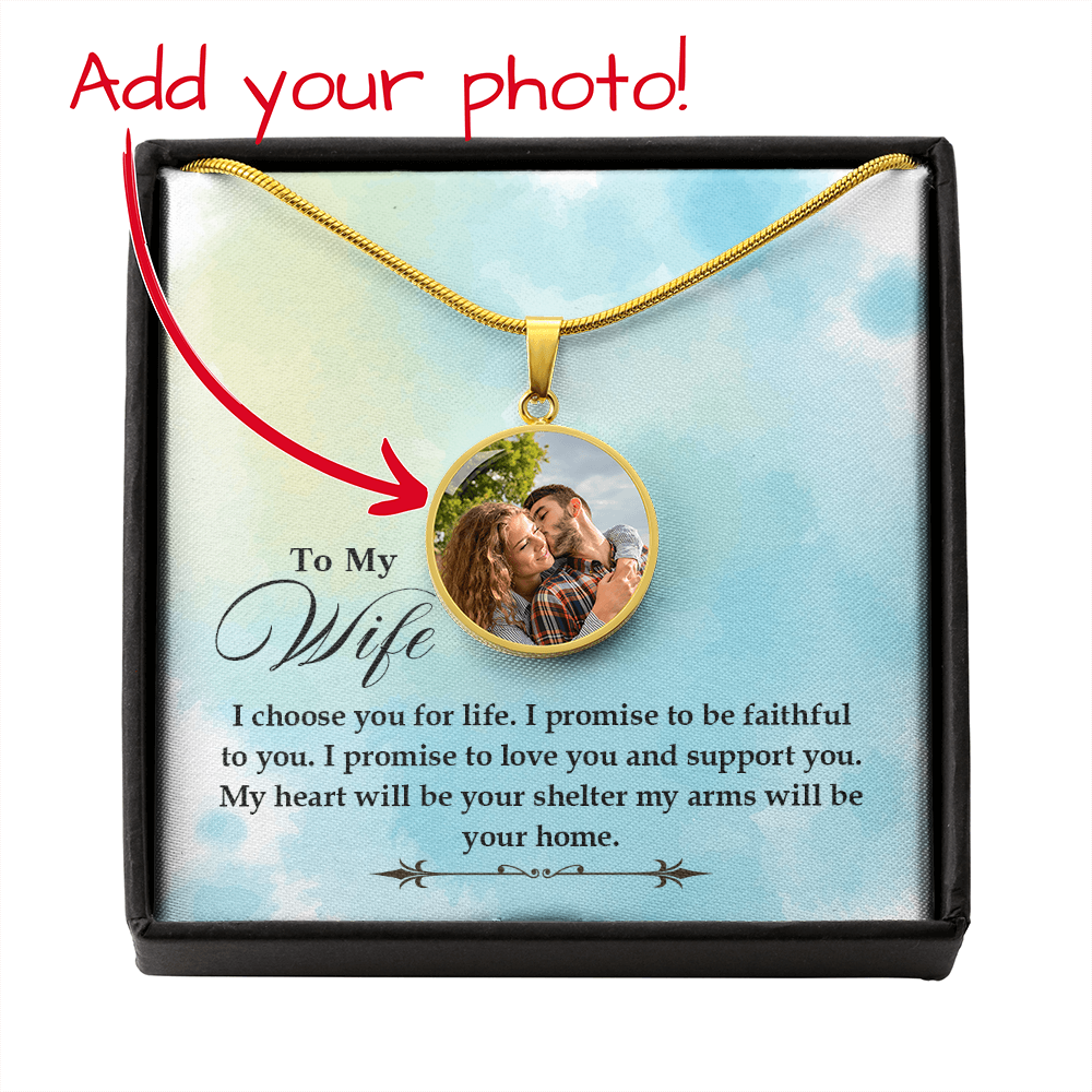 To My Wife – I Choose You Photo Circle Necklace