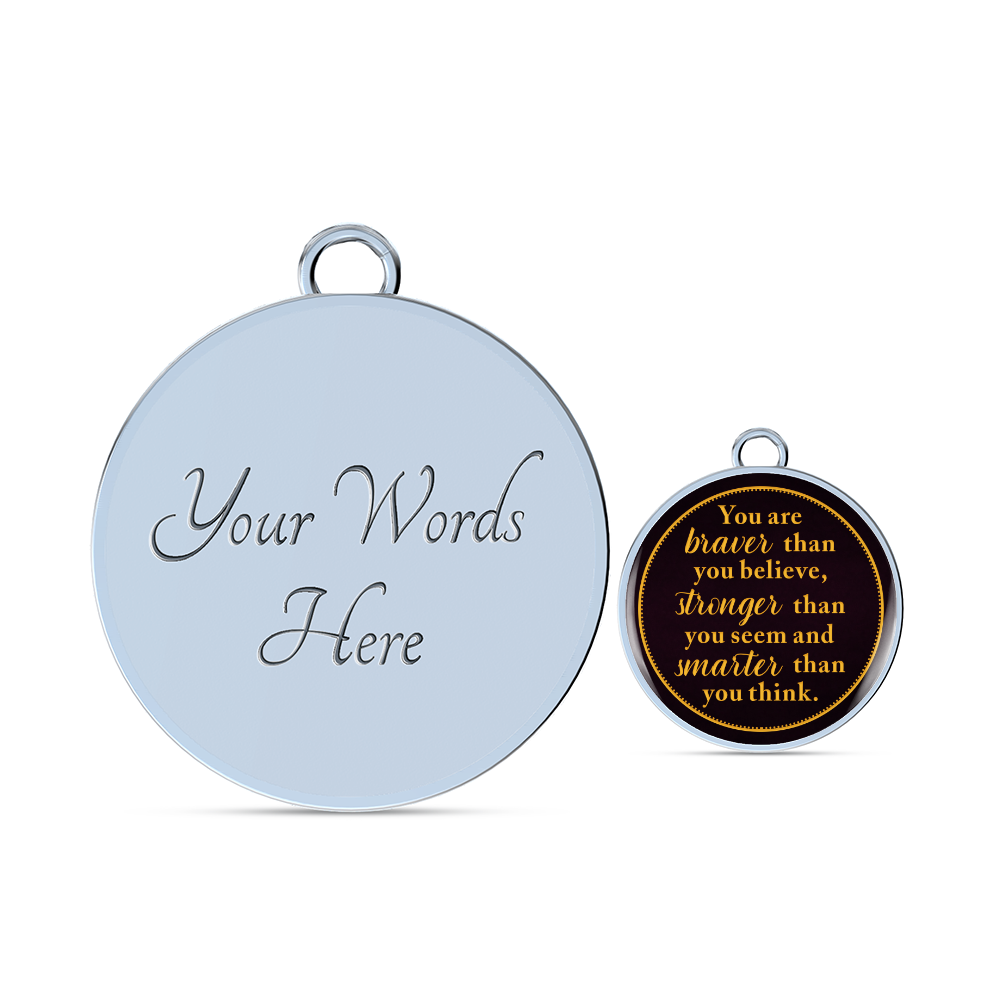 You Are Braver Stronger Smarter Circle Bangle
