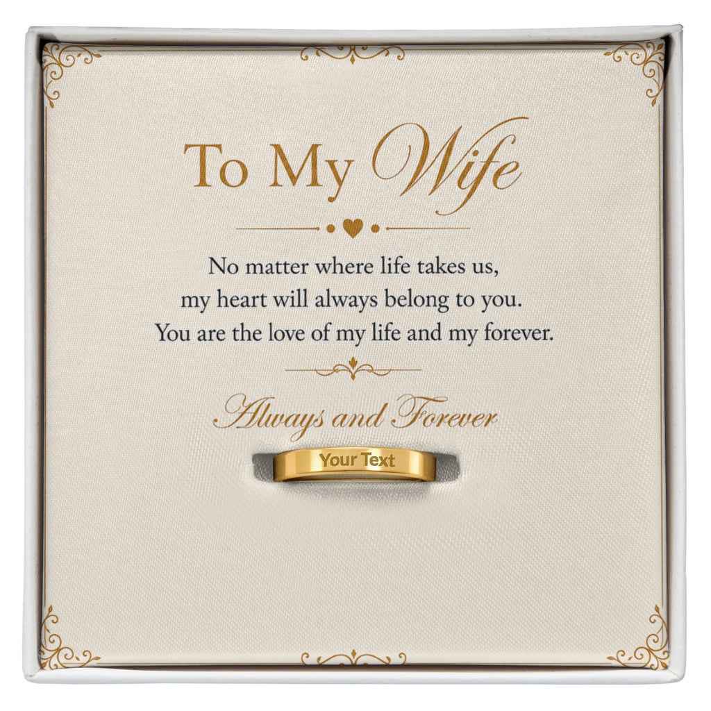 To My Beautiful Wife – Always & Forever Engraved Women’s Ring