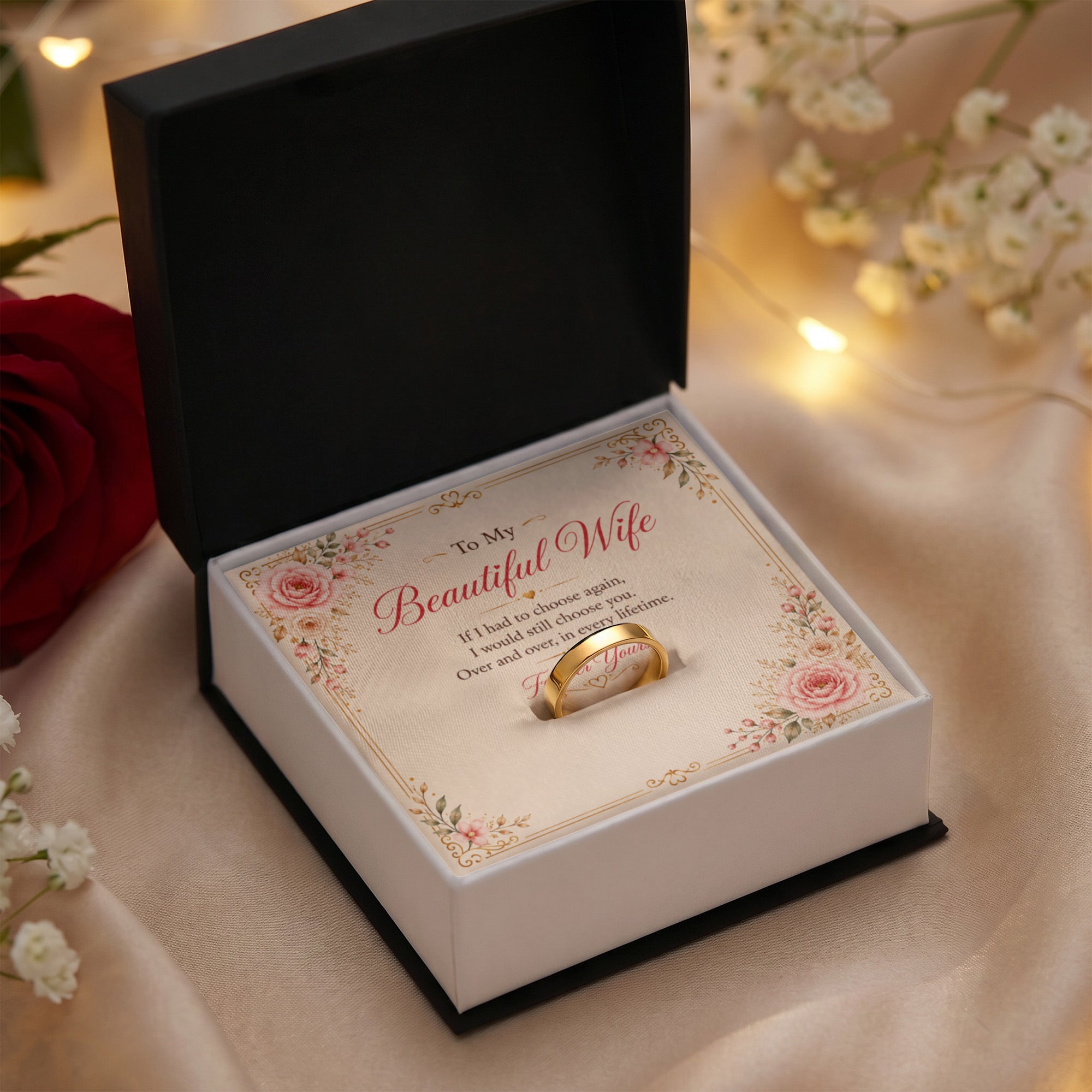 To My Beautiful Wife – I Would Still Choose You Engraved Women’s Ring