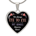 Eye to Eye Heart to Heart Engraved Heart Necklace