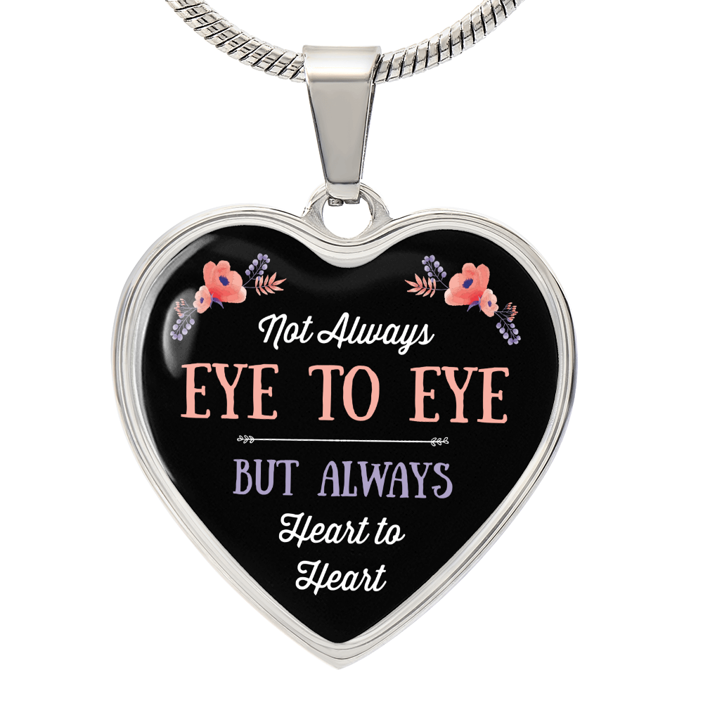 Eye to Eye Heart to Heart Engraved Heart Necklace