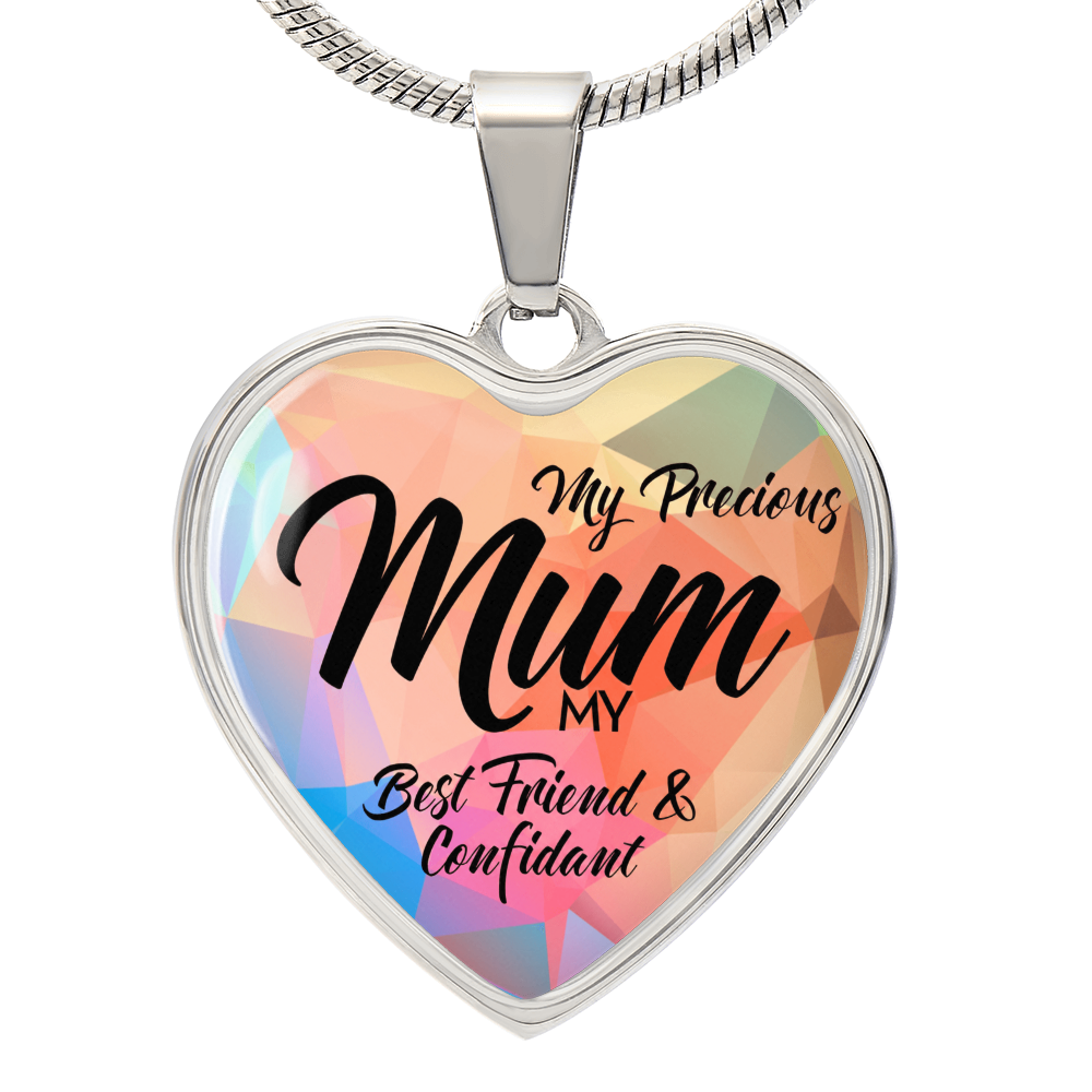 My Precious Mum Best Friend & Confidant Engraved Heart Necklace