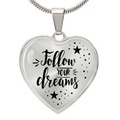 Follow Your Dreams Engraved Heart Necklace
