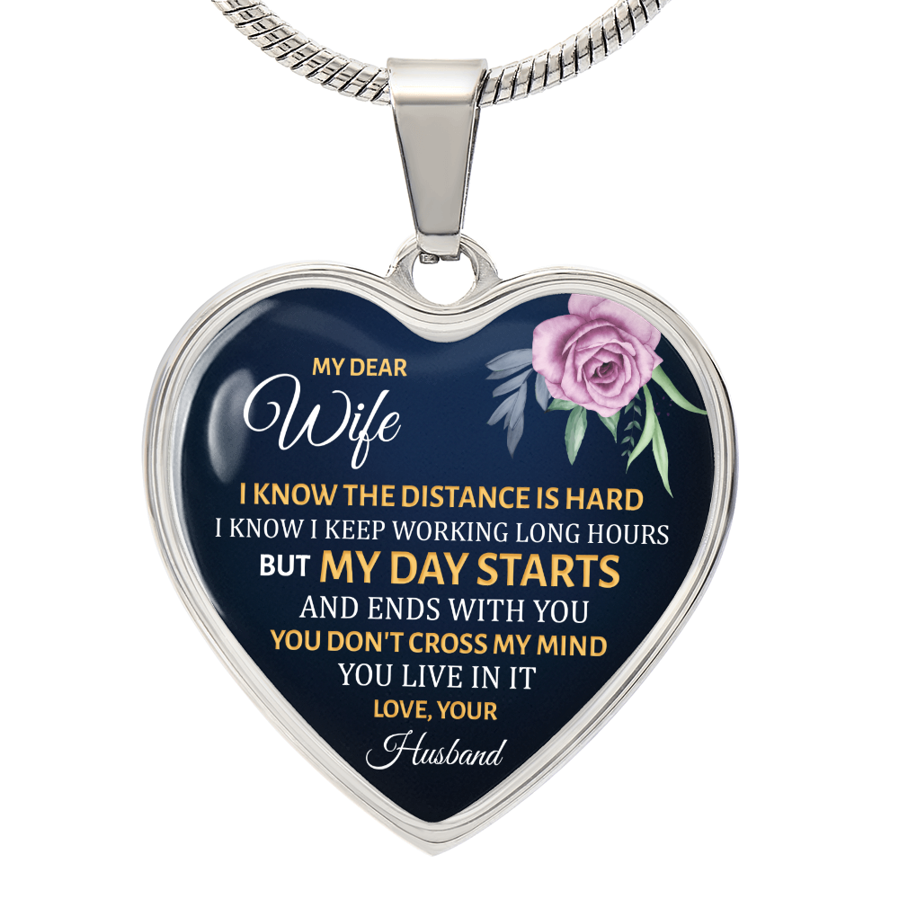 My Day Starts and Ends With You Wife Engraved Heart Necklace