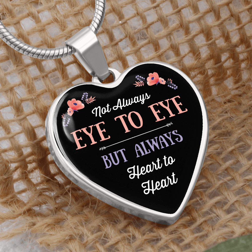 Eye to Eye Heart to Heart Engraved Heart Necklace