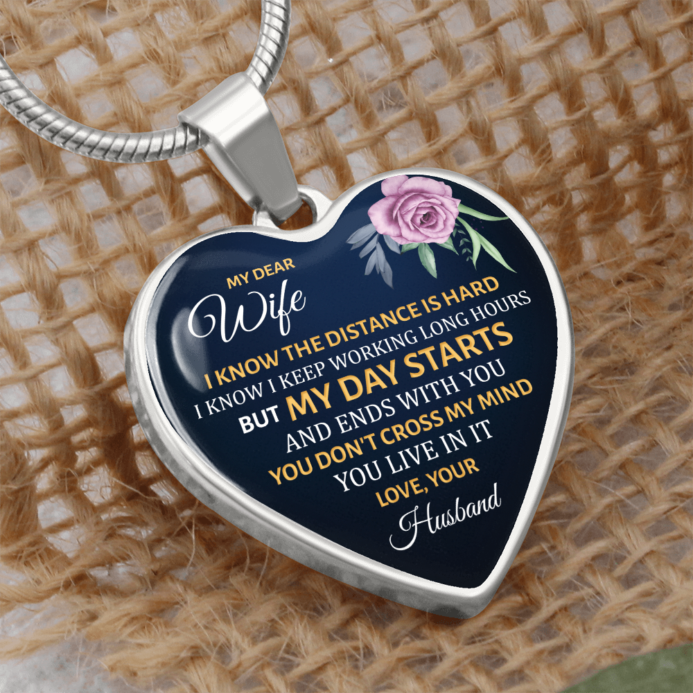 My Day Starts and Ends With You Wife Engraved Heart Necklace