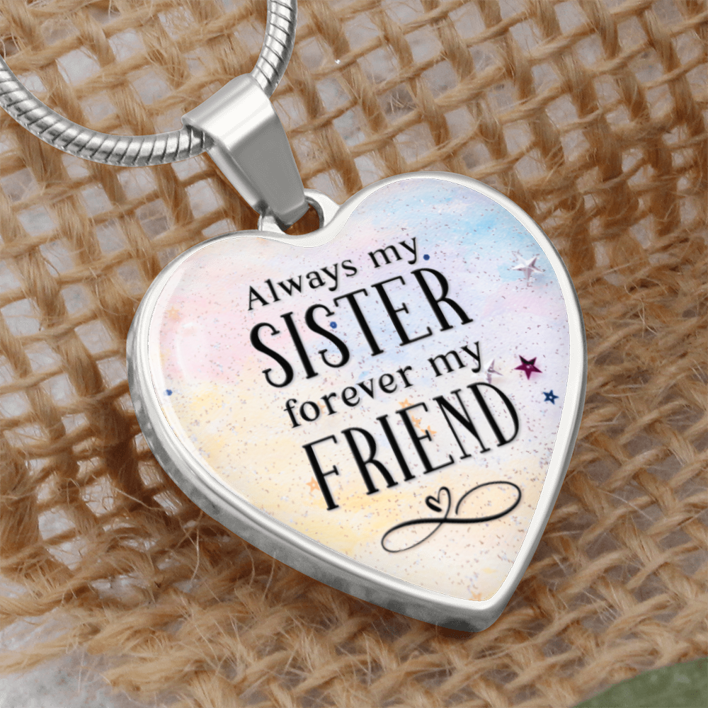 Always My Sister Forever My Friend Engraved Heart Necklace