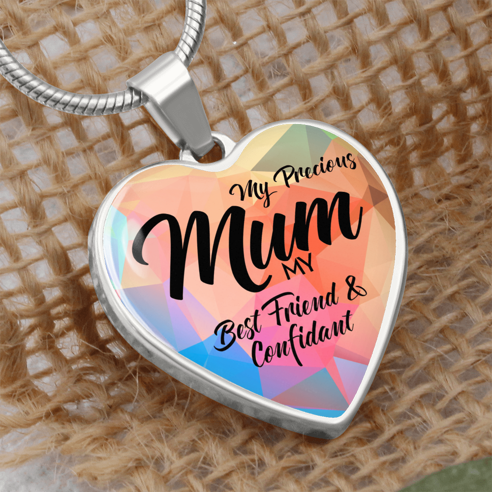 My Precious Mum Best Friend & Confidant Engraved Heart Necklace