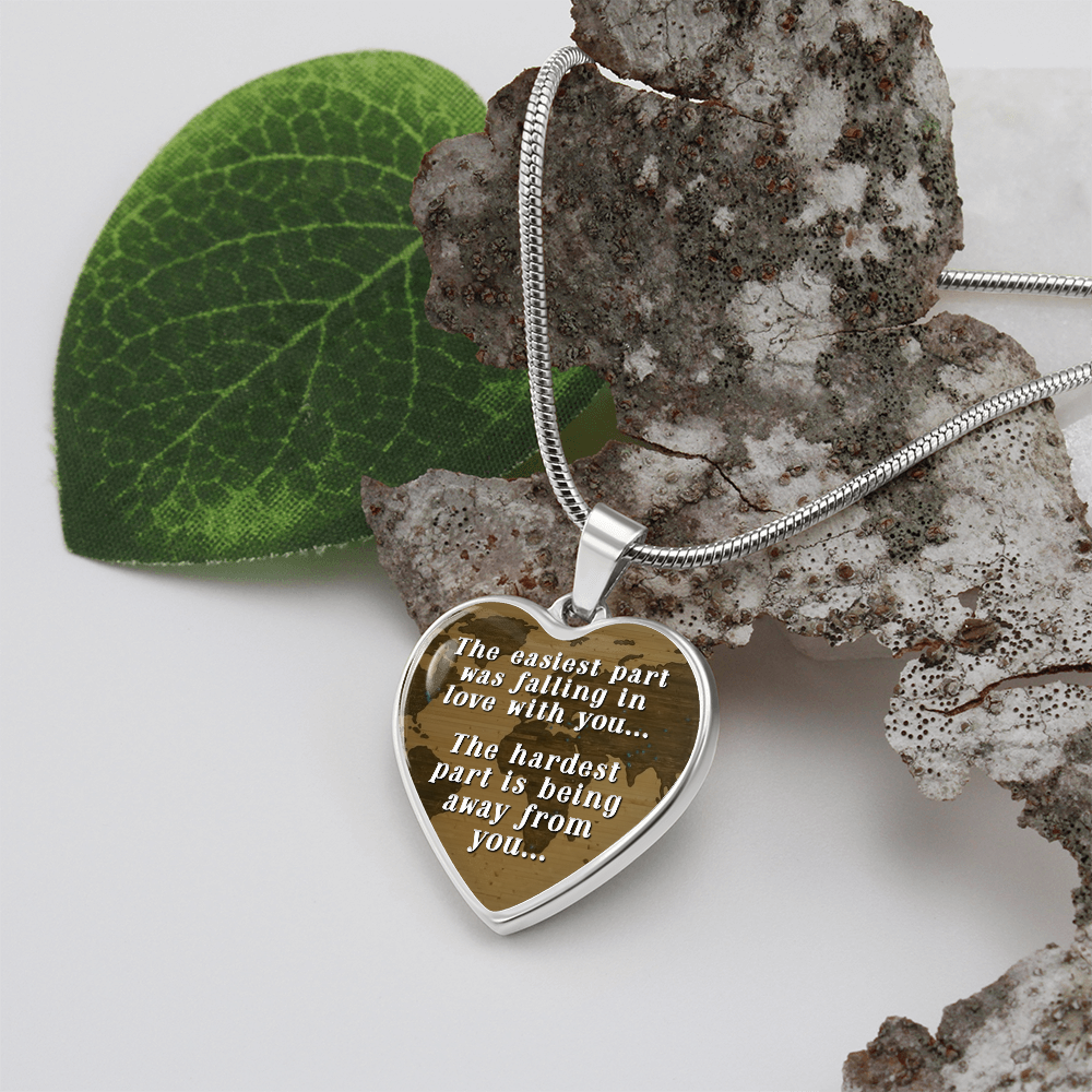 Hardest Part Is Being Away From You Engraved Heart Necklace