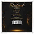 To My Husband – I Choose You Engraved Men’s Ring