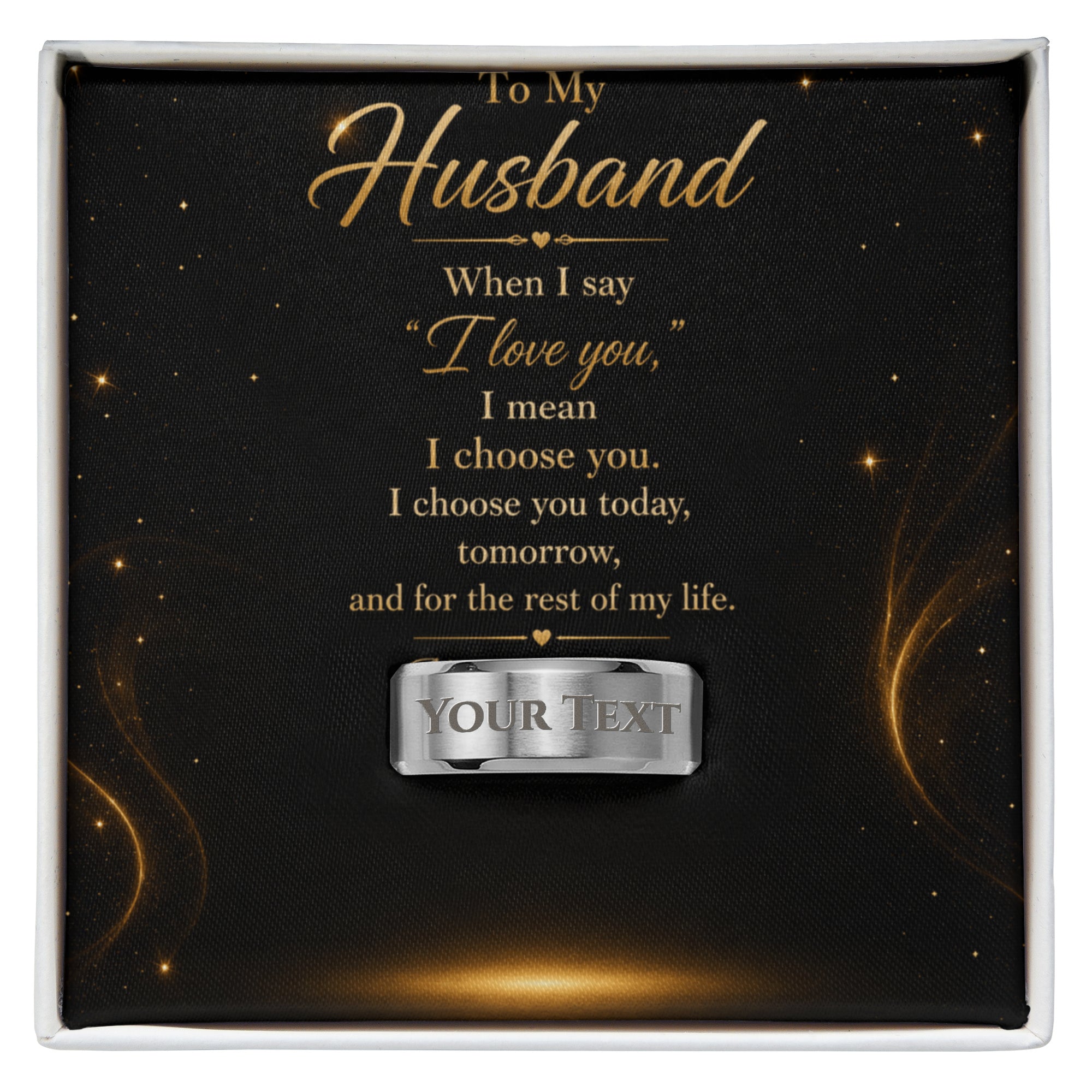 To My Husband – I Choose You Engraved Men’s Ring