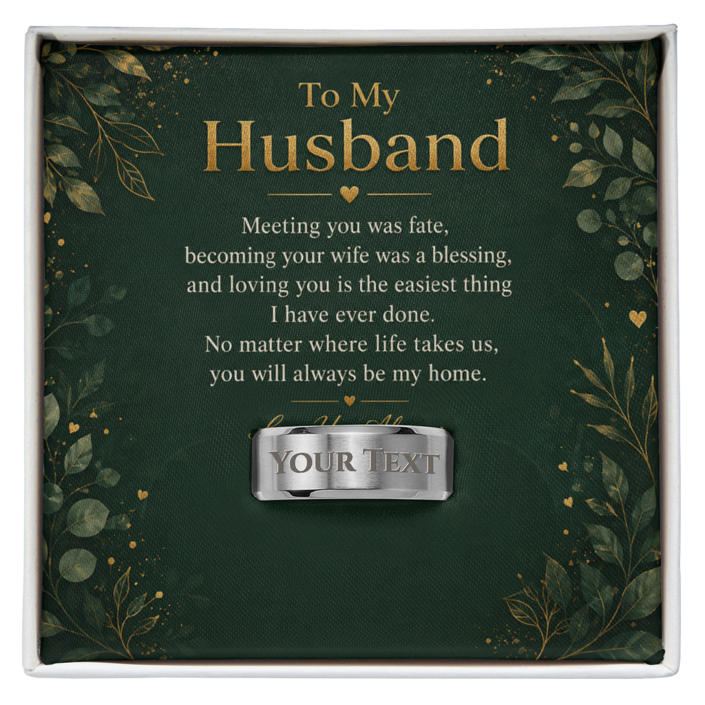 To My Husband – Meeting You Was Fate Engraved Men’s Ring