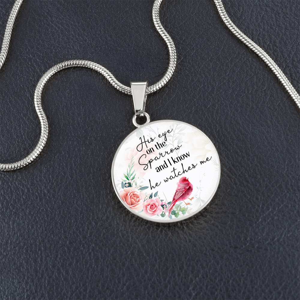 His Eye on the Sparrow He Watches Me Circle Necklace