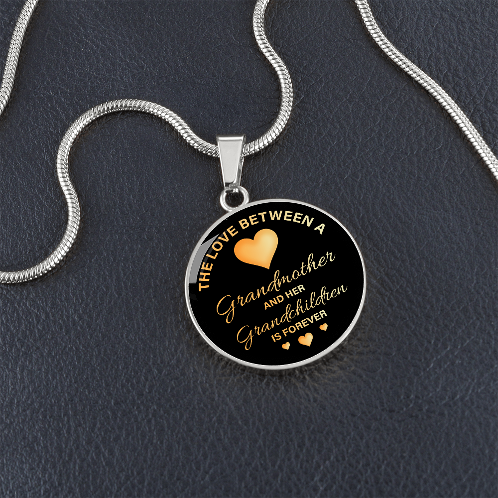 The Love Between a Grandmother and Grandchildren Is Forever Circle Necklace