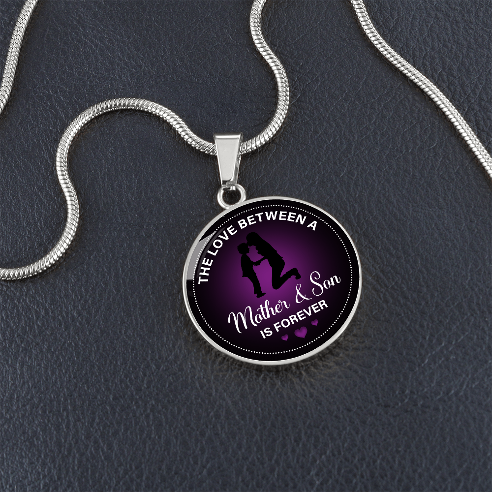 The Love Between a Mother and Son Is Forever Circle Necklace