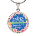 A Mother Is Like a Flower Beautiful and Unique Circle Necklace