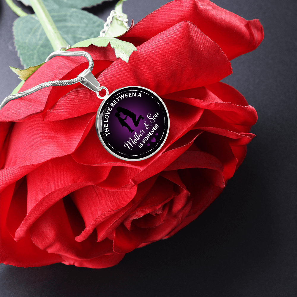 The Love Between a Mother and Son Is Forever Circle Necklace