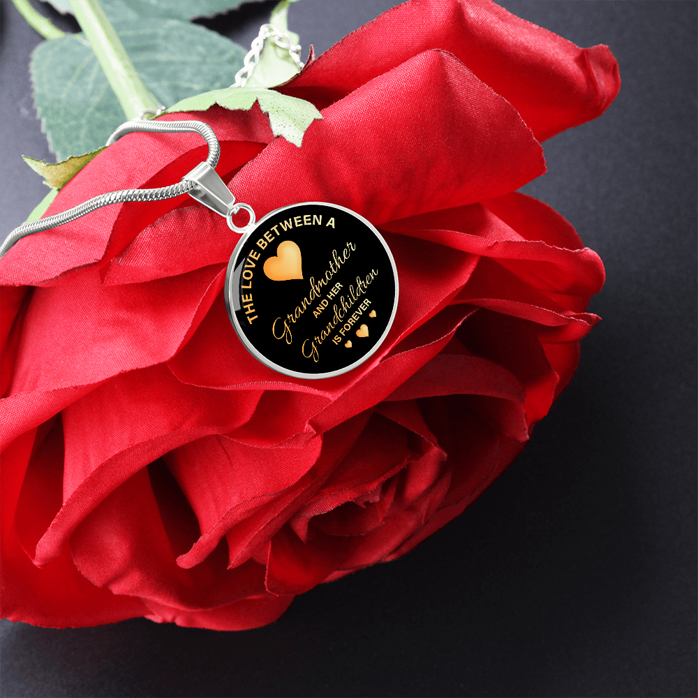 The Love Between a Grandmother and Grandchildren Is Forever Circle Necklace
