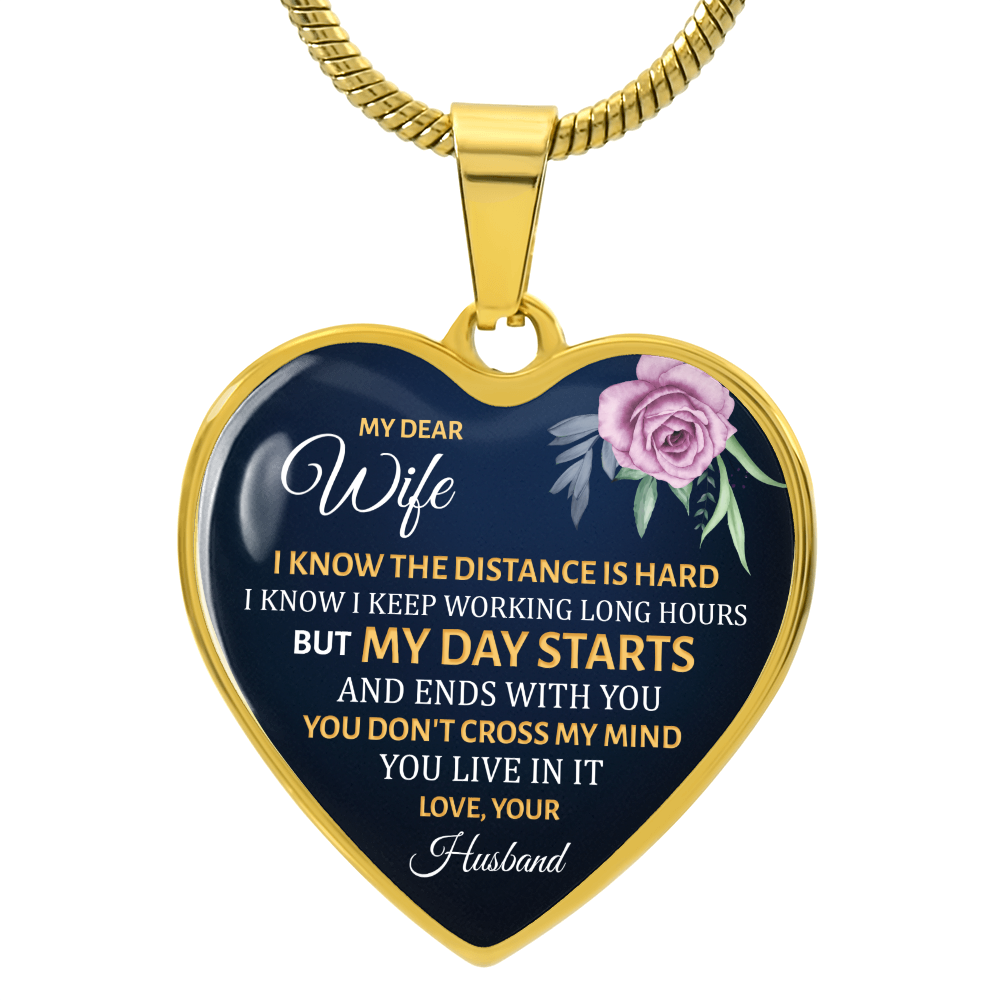 My Day Starts and Ends With You Wife Engraved Heart Necklace