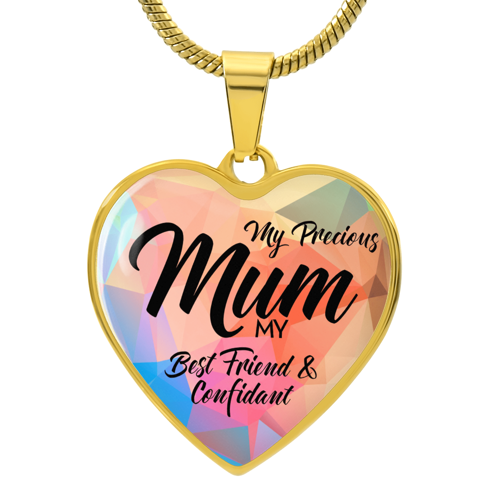 My Precious Mum Best Friend & Confidant Engraved Heart Necklace