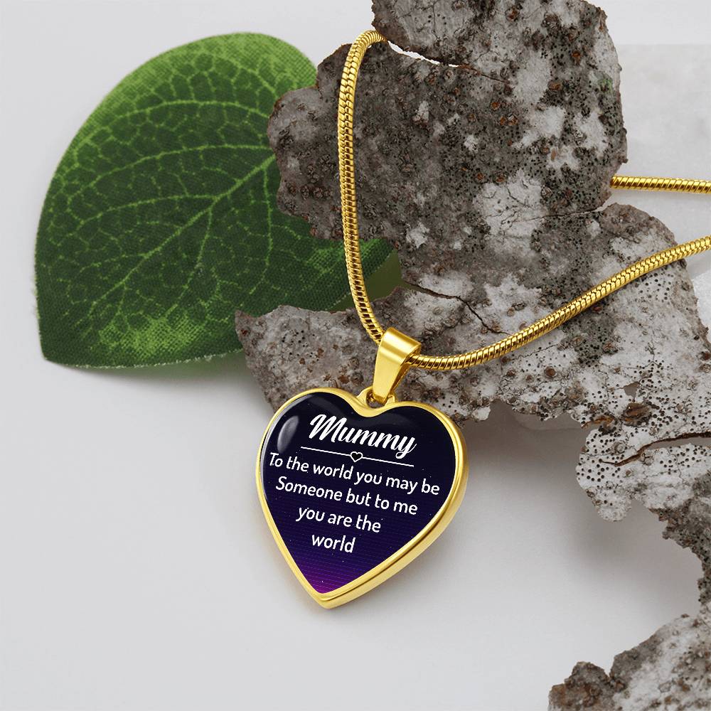 Mummy You Are My World Engraved Heart Necklace
