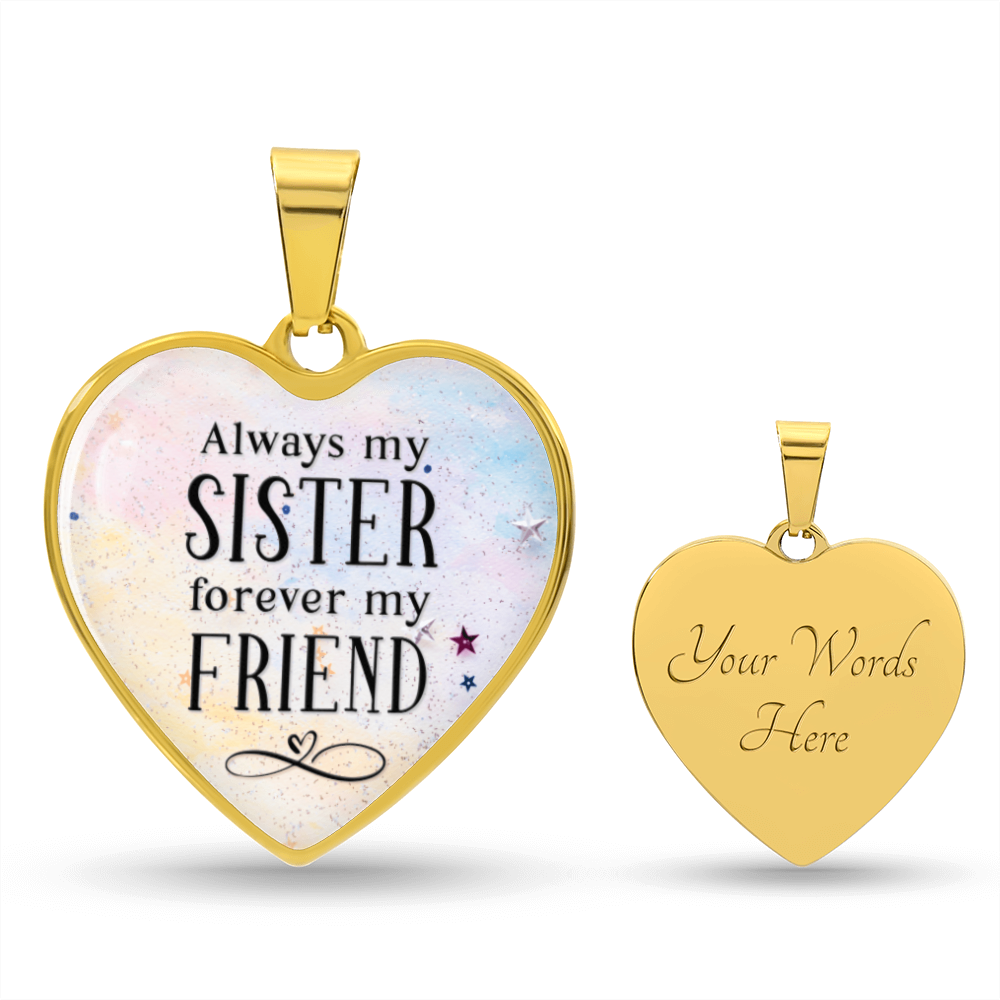 Always My Sister Forever My Friend Engraved Heart Necklace