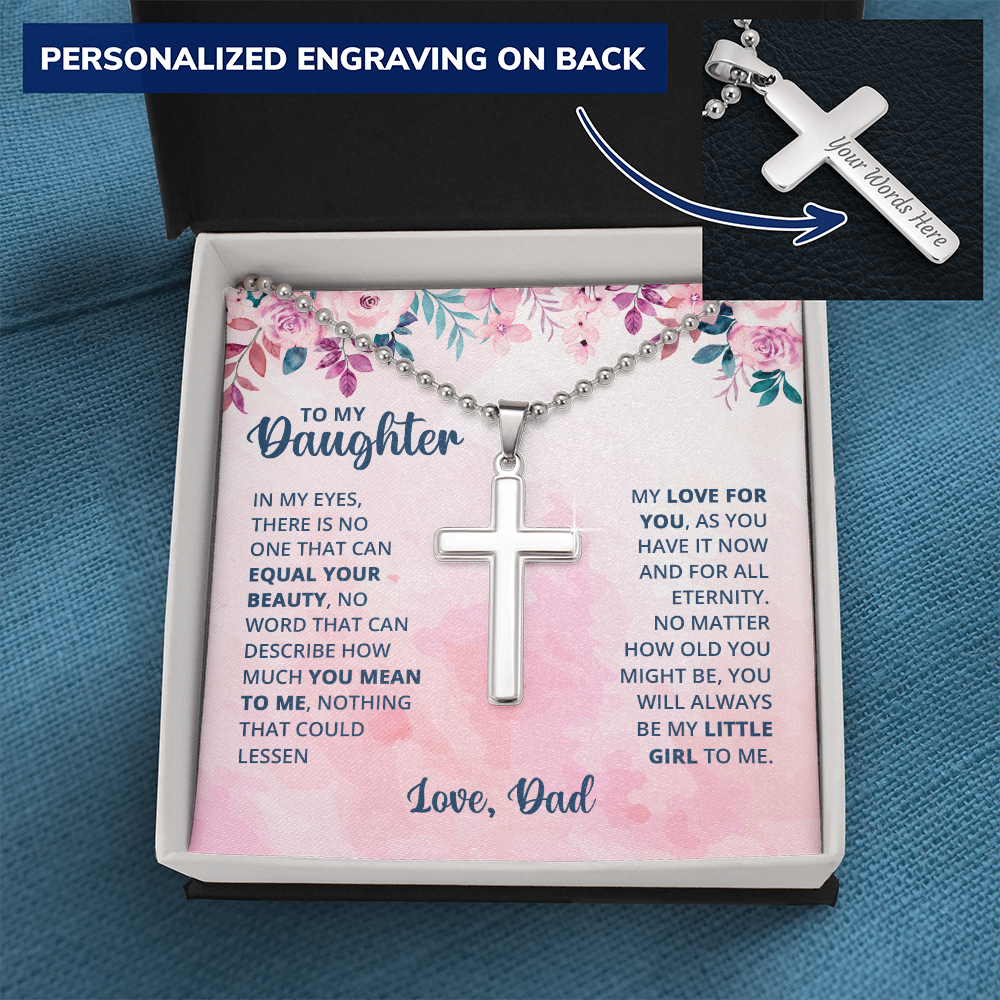 To My Daughter You Will Always Be My Little Girl Personalised Cross Necklace with Ball Chain
