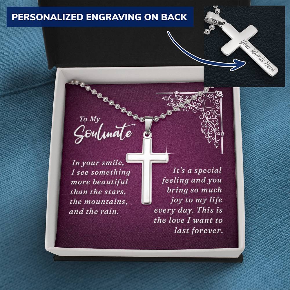 To My Soulmate You Bring Joy to My Life Personalised Cross Necklace with Ball Chain