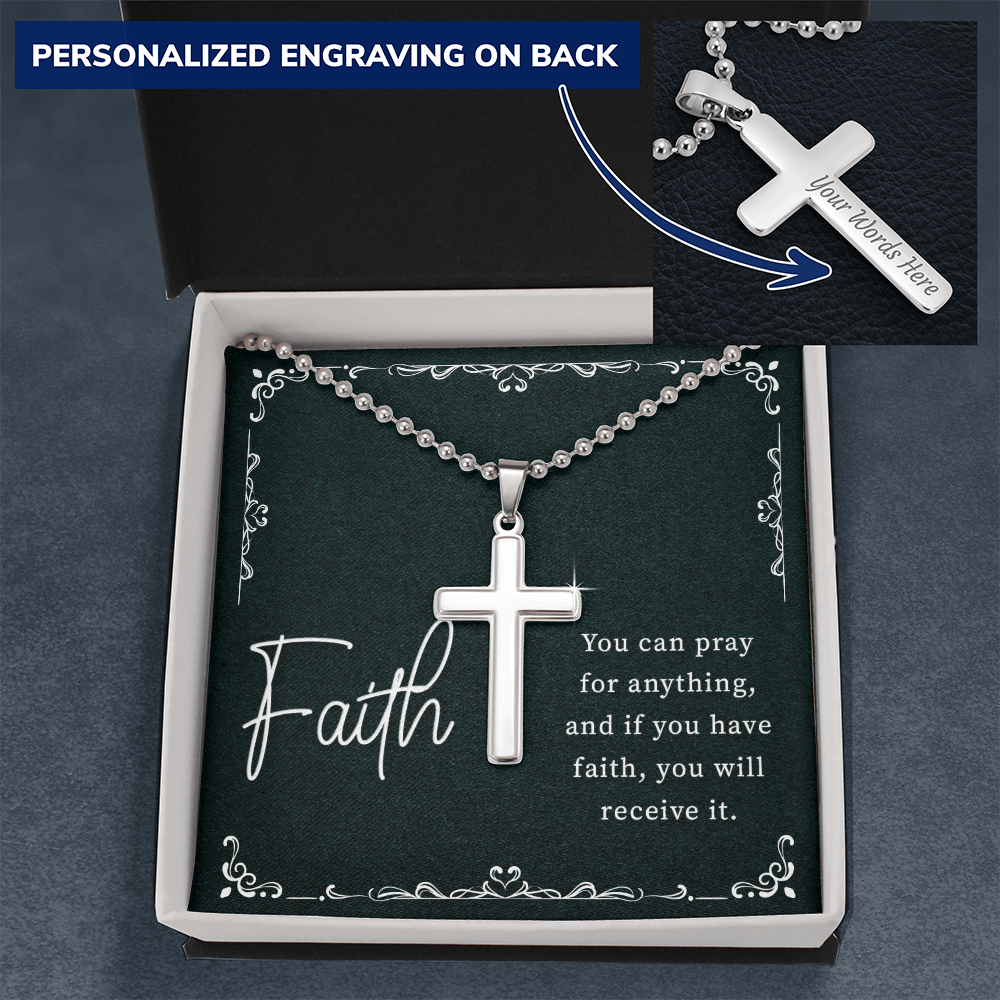 If You Have Faith You Will Receive It Personalised Cross Necklace with Ball Chain