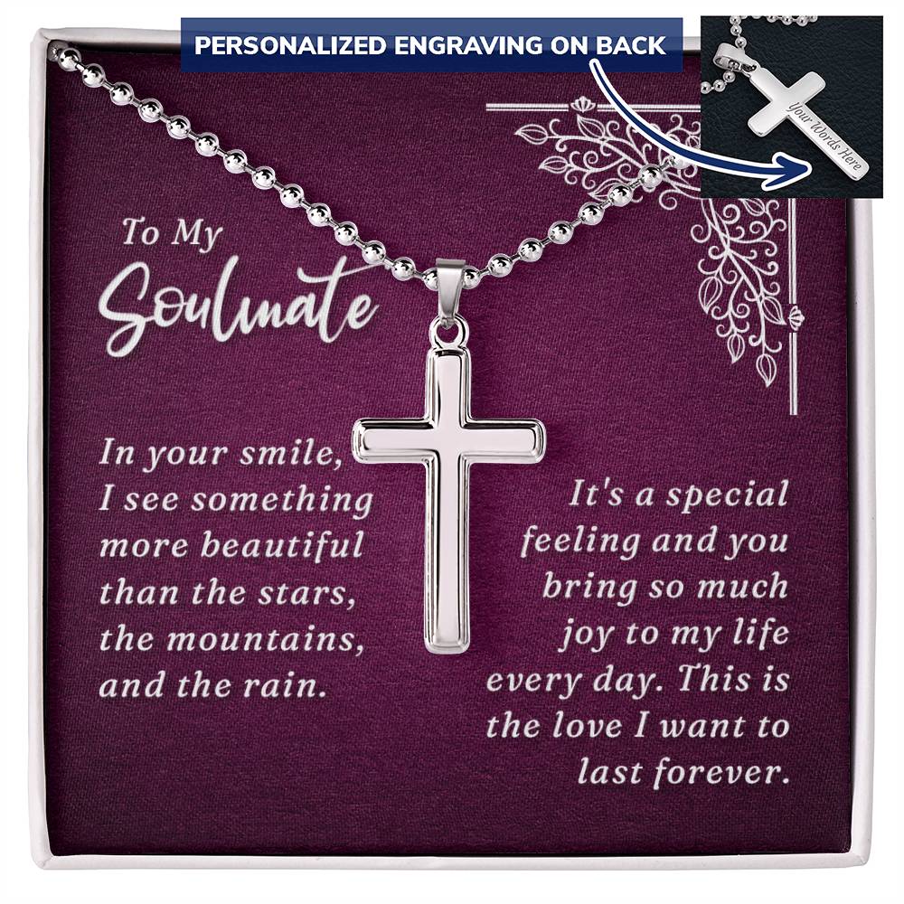 To My Soulmate You Bring Joy to My Life Personalised Cross Necklace with Ball Chain