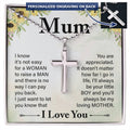 To My Mum I'll Always Be Your Little Boy Personalised Cross Necklace with Ball Chain