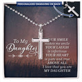 To My Daughter Your Heart Is Pure and True Personalised Cross Necklace with Ball Chain