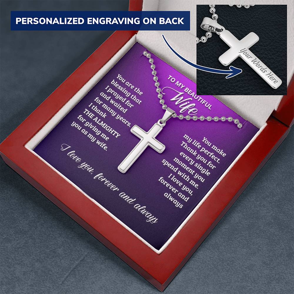 To My Beautiful Wife You Are the Blessing I Prayed For Personalised Cross Necklace with Ball Chain