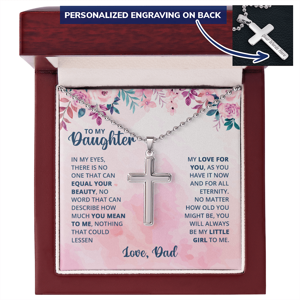 To My Daughter You Will Always Be My Little Girl Personalised Cross Necklace with Ball Chain