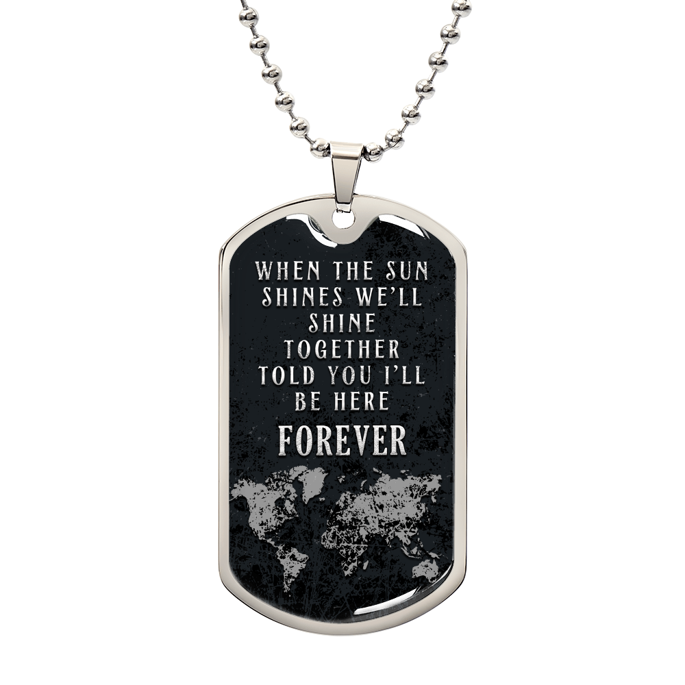 We’ll Shine Together Forever Dog Tag Necklace