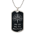 My Life My Love My Friend Adventure Dog Tag Necklace