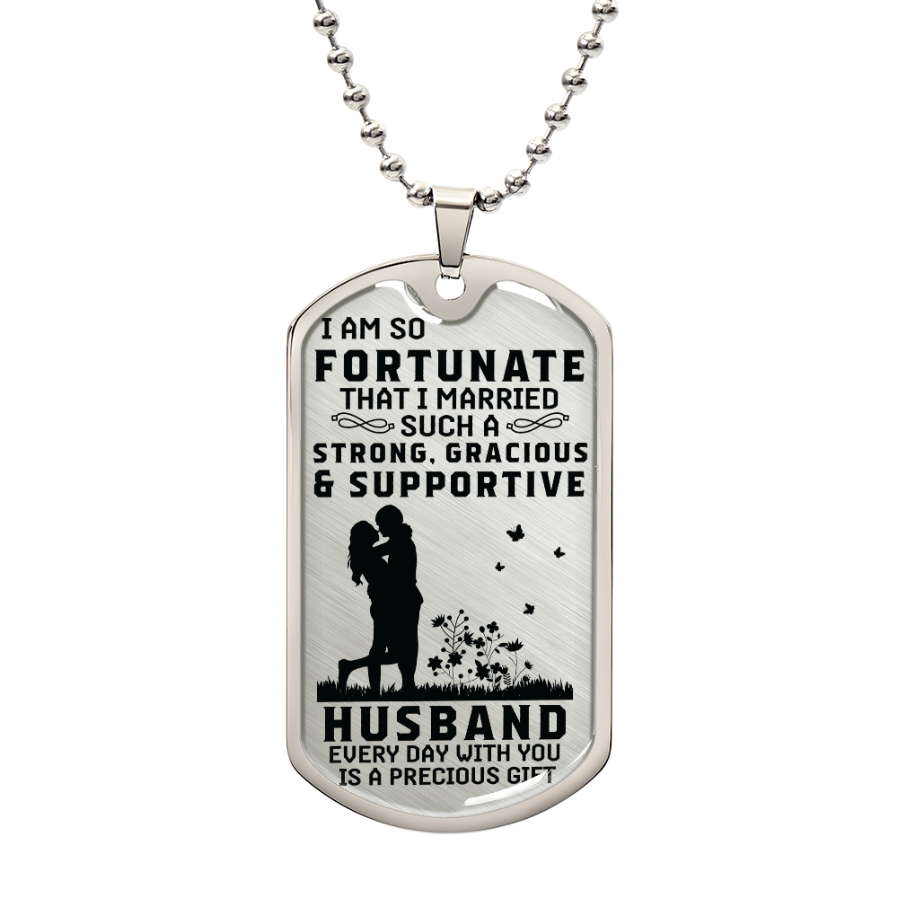 Strong Gracious and Supportive Husband Dog Tag Necklace