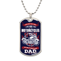 I Ride Motorcycles and I’m a Dad Dog Tag Necklace